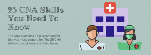 25 CNA Skills You Need To Know